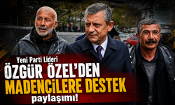 Özgür Özel’den Madencilere Destek: “Emekçiyi Yalnız Sanmayın”