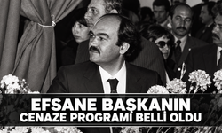 EFSANE BAŞKAN SON YOLCULUĞUNA UĞURLANIYOR"