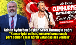 Dalaman’da sel sonrası konser tartışması