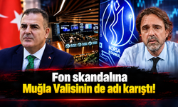Muğla Valisi Akbıyık'la ilgili fon iddiası