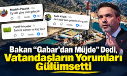 Bakan “Müjde” Dedi, Vatandaşların Yorumları Gülümsetti