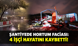 Şantiyede hortum faciası: 4 işçi hayatını kaybetti