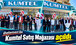 Dalaman’da Kumtel Satış Mağazası açıldı
