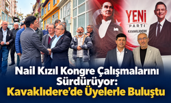 Nail Kızıl Kongre Çalışmalarını Sürdürüyor