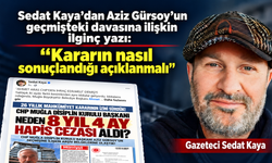 Sedat Kaya: “Kararın nasıl sonuçlandığı açıklanmalı”