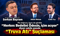 “Herkes Bedelini Ödesin, içim acıyor”