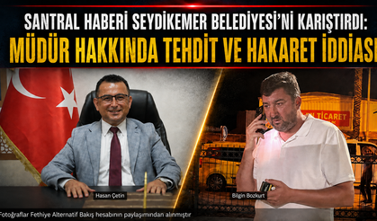 Santral Haberi Seydikemer Belediyesi’ni Karıştırdı: Müdür Hakkında Tehdit ve Hakaret İddiası