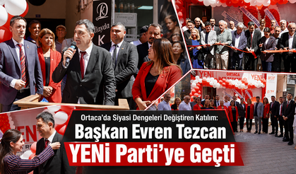 Başkan Evren Tezcan YENİ Parti’ye Geçti