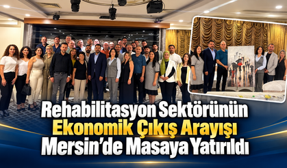 Sektörünün Çıkış Arayışı Mersin’de Masaya Yatırıldı