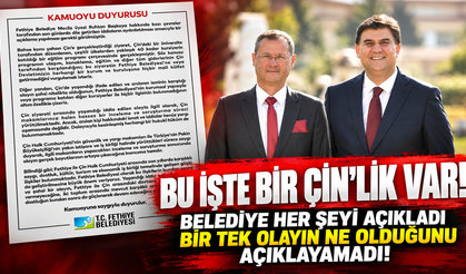 Fethiye Belediyesi Olayın İç Yüzünü Neden Açıklayamadı?