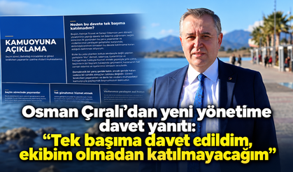 Osman Çıralı’dan yeni yönetime davet yanıtı: “Katılmayacağım”