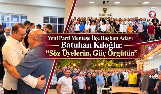Batuhan Kıloğlu: “Söz Üyelerin, Güç Örgütün”