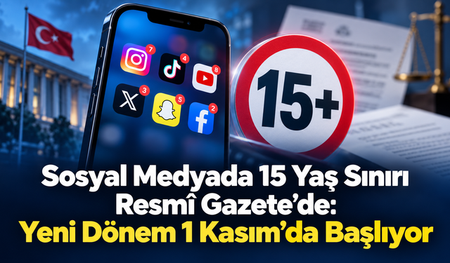 Sosyal Medyada 15 Yaş Sınırı Resmî Gazete’de