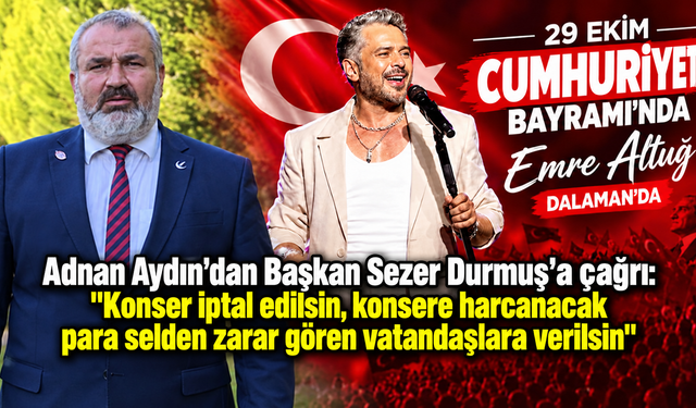Dalaman’da sel sonrası konser tartışması