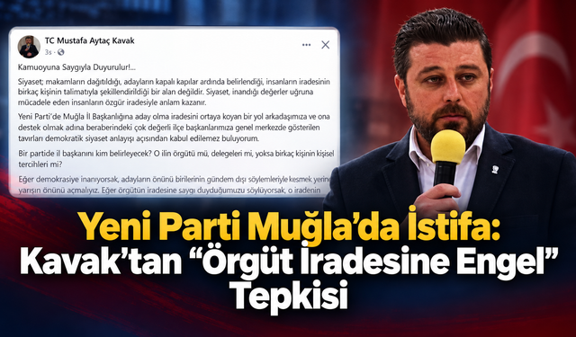 Kavak’tan “Örgüt İradesine Engel” Tepkisi