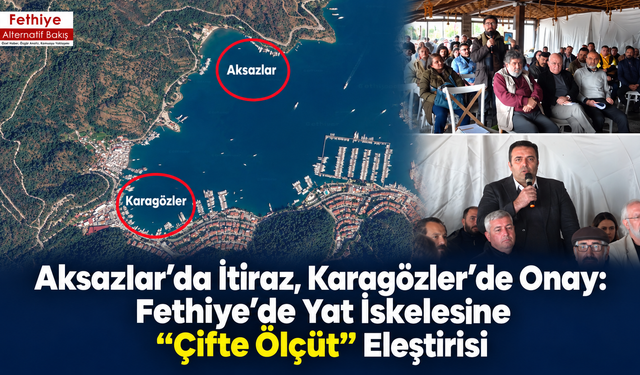 Fethiye’de Yat İskelesine “Çifte Ölçüt” Eleştirisi
