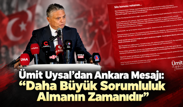 “Daha Büyük Sorumluluk Almanın Zamanıdır”