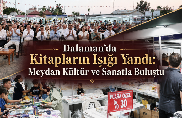 Dalaman’da meydan Kültür ve Sanatla Buluştu