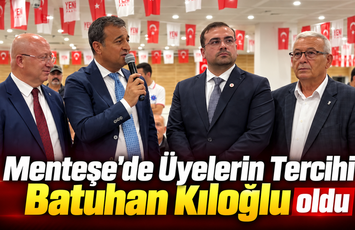 Menteşe’de Üyelerin Tercihi Batuhan Kıloğlu Oldu