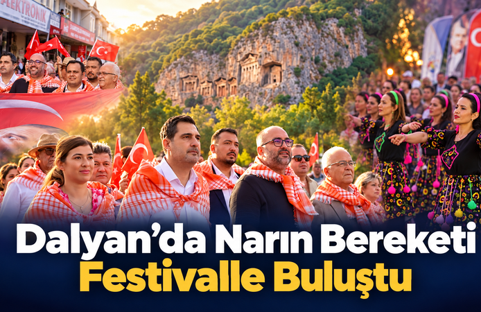 Dalyan’da Narın Bereketi Festivalle Buluştu