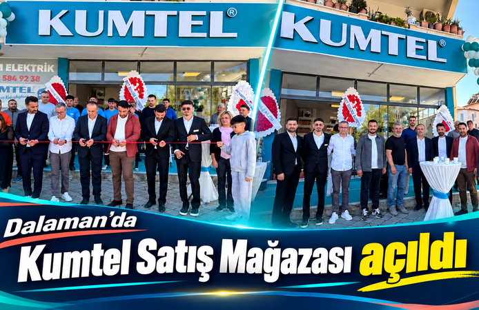 Dalaman’da Kumtel Satış Mağazası açıldı