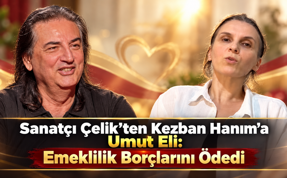 Sanatçı Çelik’ten Kezban Hanım’a Umut Eli