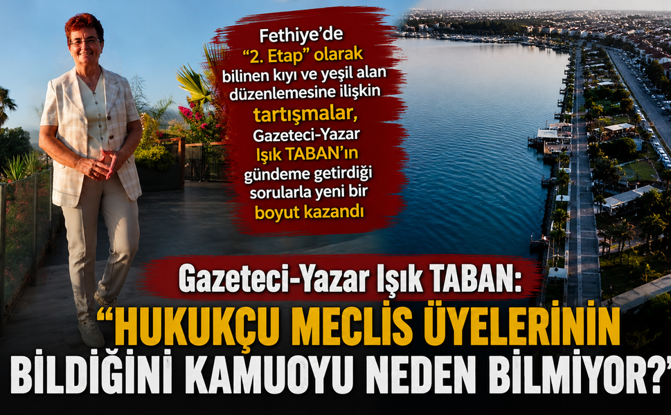 “HUKUKÇU MECLİS ÜYELERİNİN BİLDİĞİNİ KAMUOYU DA BİLMELİ”