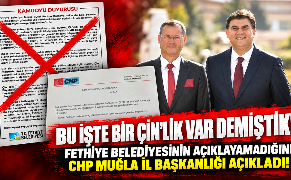 CHP Muğla İl Yönetimi Ruhtan Başkaya'yı İhraç Etti