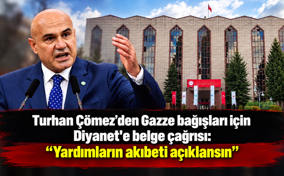 "Gazze için yapılan bağışların akıbetini açıklayın"
