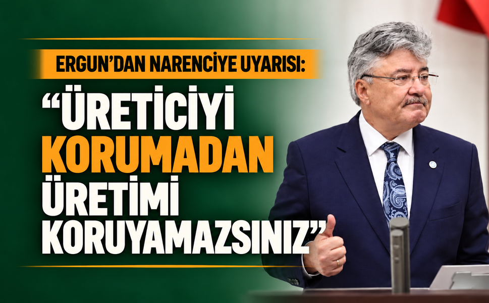 “Üreticiyi korumadan üretimi koruyamazsınız”