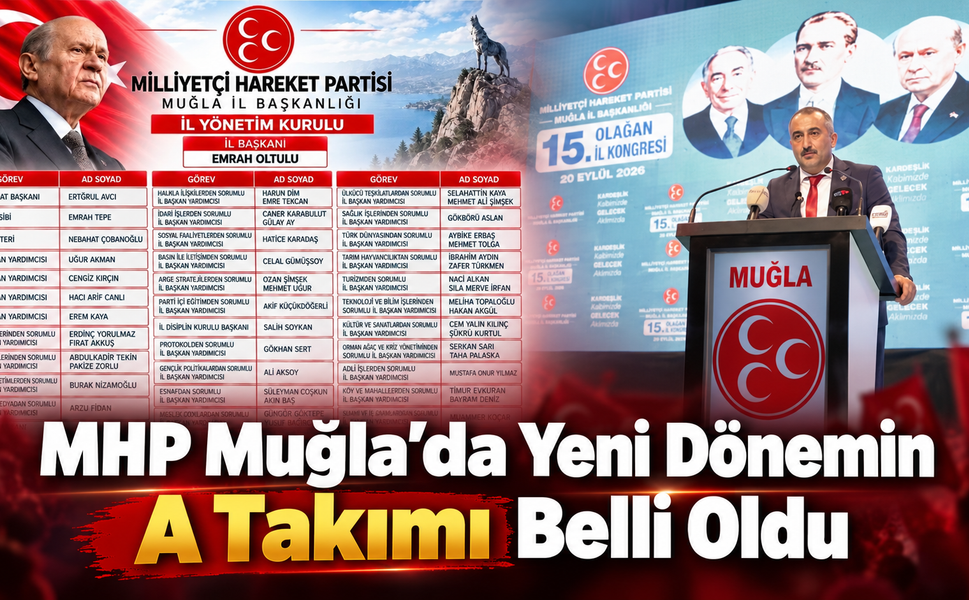 MHP Muğla’da Yeni Dönemin A Takımı Belli Oldu