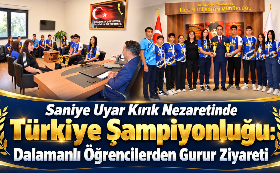 Dalamanlı Öğrencilerden Gurur Ziyareti
