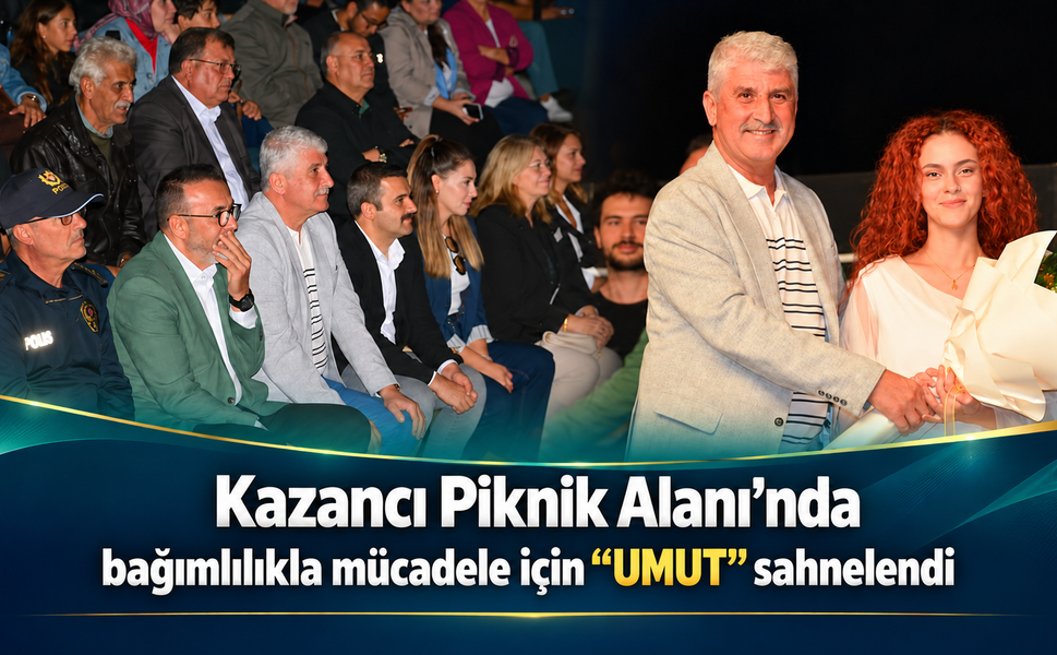 Bağımlılıkla mücadele için “UMUT” sahnelendi