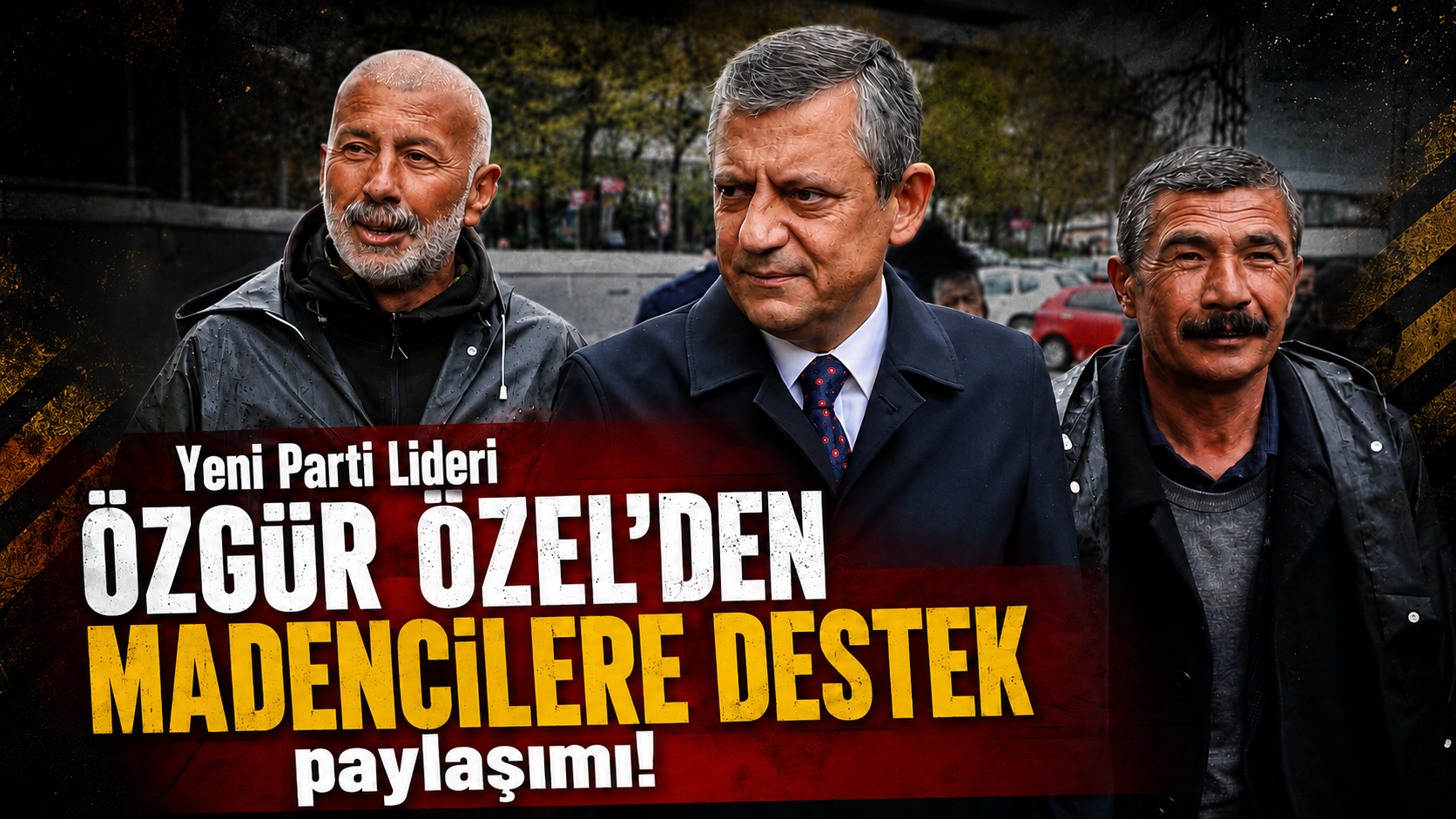 Özgür Özel’den Madencilere Destek: “Emekçiyi Yalnız Sanmayın”