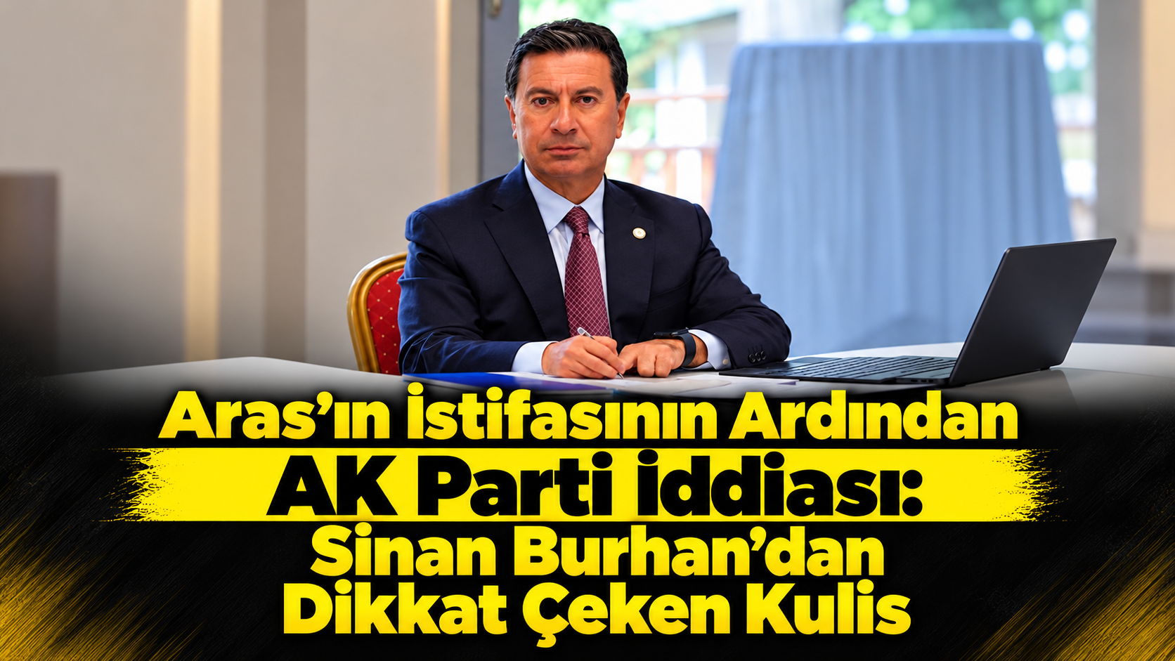 Aras’ın İstifasının Ardından AK Parti İddiası
