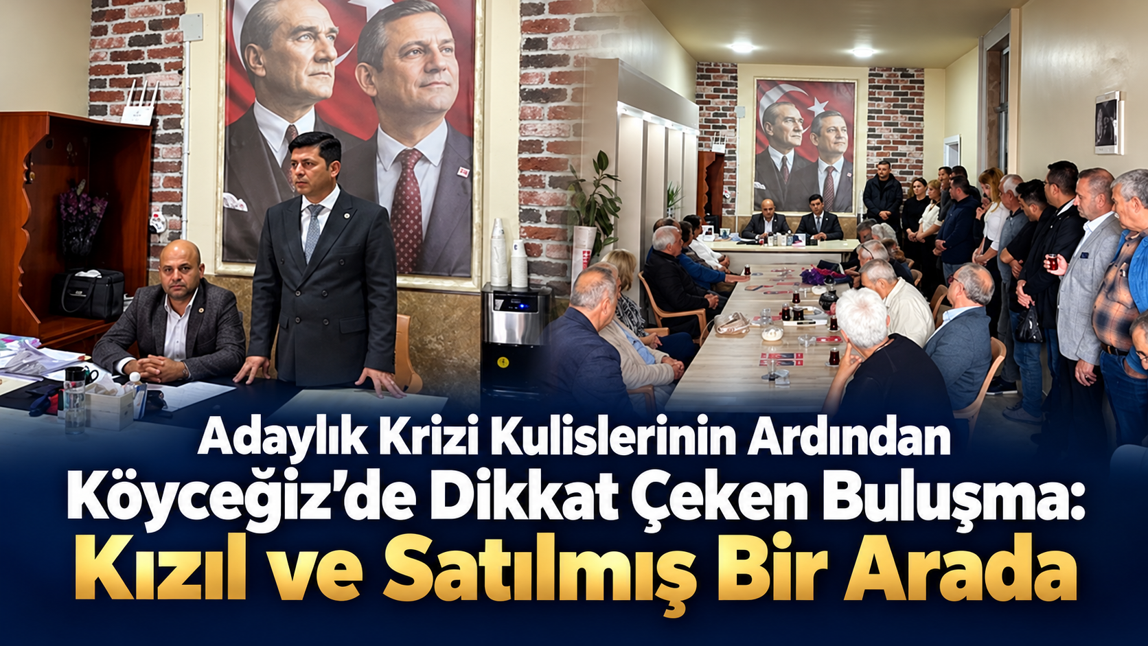 Adaylık Krizi Kulislerinin Kızıl ve Satılmış Bir Arada