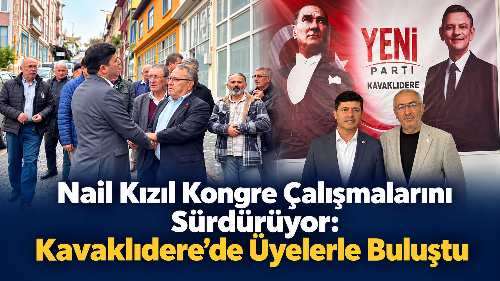 Nail Kızıl Kongre Çalışmalarını Sürdürüyor